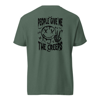 People Give Me the Creeps T-Shirt