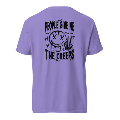 People Give Me the Creeps T-Shirt